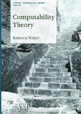 Rebecca Weber - Computability Theory, Häftad