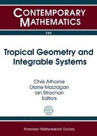bokomslag Tropical Geometry and Integrable Systems