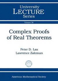bokomslag Complex Proofs of Real Theorems