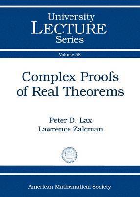 bokomslag Complex Proofs of Real Theorems
