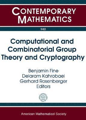 bokomslag Computational and Combinatorial Group Theory and Cryptography