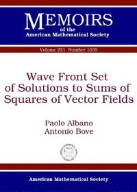 bokomslag Wave Front Set of Solutions to Sums of Squares of Vector Fields