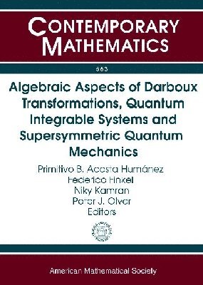 Algebraic Aspects of Darboux Transformations, Quantum Integrable Systems and Supersymmetric Quantum Mechanics 1