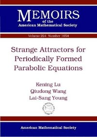 bokomslag Strange Attractors for Periodically Forced Parabolic Equations