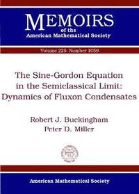 bokomslag The Sine-Gordon Equation in the Semiclassical Limit