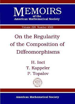 bokomslag On the Regularity of the Composition of Diffeomorphisms