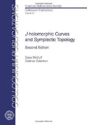 $J$-holomorphic Curves and Symplectic Topology