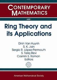 bokomslag Ring Theory and Its Applications
