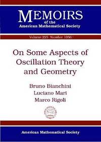 bokomslag On Some Aspects of Oscillation Theory and Geometry