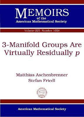 bokomslag 3-Manifold Groups Are Virtually Residually p