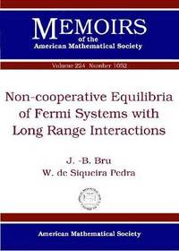 bokomslag Non-cooperative Equilibria of Fermi Systems with Long Range Interactions