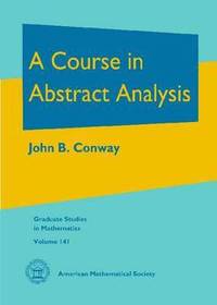 bokomslag A Course in Abstract Analysis