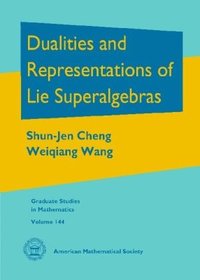 bokomslag Dualities and Representations of Lie Superalgebras