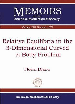 bokomslag Relative Equilibria in the 3-Dimensional Curved n-Body Problem