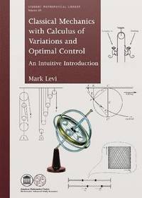 bokomslag Classical Mechanics with Calculus of Variations and Optimal Control