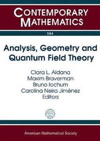 bokomslag Analysis, Geometry and Quantum Field Theory