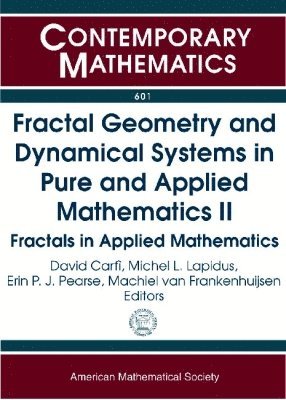 bokomslag Fractal Geometry and Dynamical Systems in Pure and Applied Mathematics II