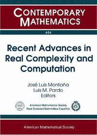 bokomslag Recent Advances in Real Complexity and Computation