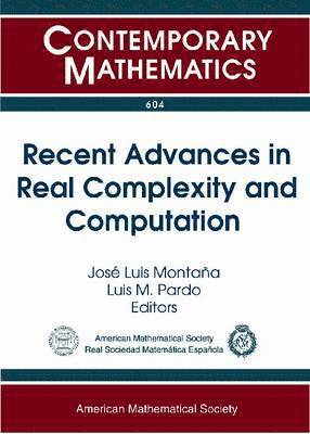 Recent Advances in Real Complexity and Computation 1