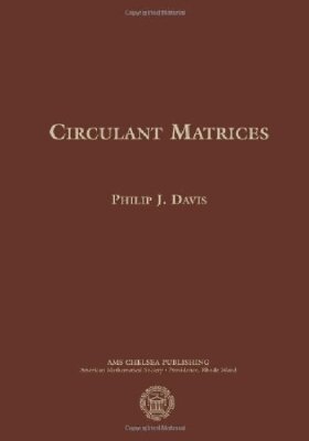 Philip J. Davis - Circulant Matrices, Inbunden