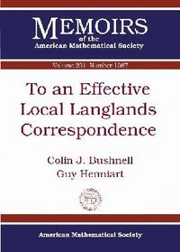 bokomslag To an Effective Local Langlands Correspondence
