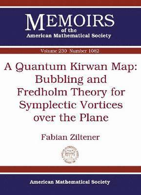A Quantum Kirwan Map: Bubbling and Fredholm Theory for Symplectic Vortices over the Plane 1