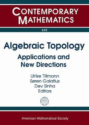 Ulrike Tillmann, Soren Galatius, Dev Sinha - Algebraic Topology, Häftad