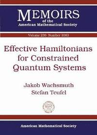 bokomslag Effective Hamiltonians for Constrained Quantum Systems