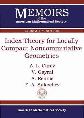 Index Theory for Locally Compact Noncommutative Geometries 1