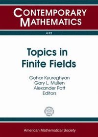 bokomslag Topics in Finite Fields