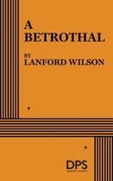 Lanford Wilson - Betrothal, Häftad