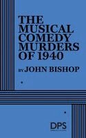 John Bishop - Musical Comedy Murders of 1940, Häftad
