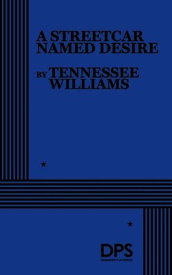 Tennessee Williams - A Streetcar Named Desire, Häftad