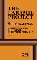 Moisés Kaufman - Laramie Project, Häftad