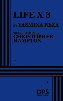 Yasmina Reza - Life X 3, Häftad