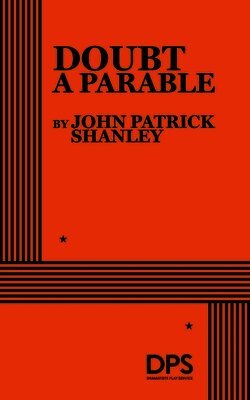 John Shanley Patrick - Doubt, a Parable, Häftad