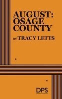 Tracy Letts - August: Osage County, Häftad