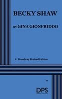 Gina Gionfriddo - Becky Shaw, Häftad