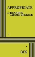 Branden Jacobs-Jenkins - Appropriate, Häftad