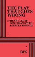 Jonathan Sayer, Henry Lewis - The Play That Goes Wrong, Häftad