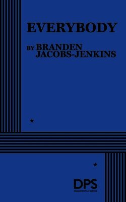 Branden Jacobs-Jenkins - Everybody, Häftad
