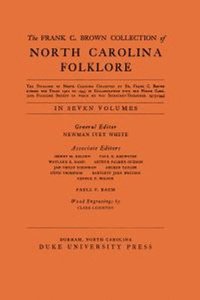 bokomslag Frank C. Brown Collection of NC Folklore
