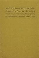 bokomslag Richard Price and the Ethical Foundations of the American Revolution