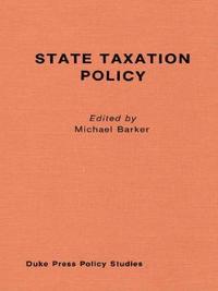 bokomslag State Taxation Policy and Economic Growth