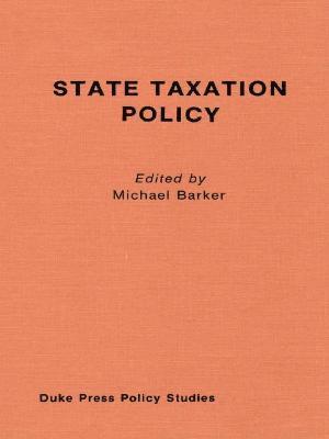 State Taxation Policy and Economic Growth 1