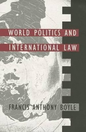 bokomslag World Politics and International Law