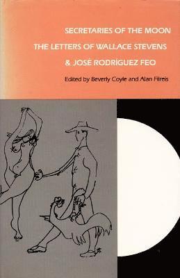 Beverly Coyle, Alan Filreis - Secretaries of the Moon, Inbunden