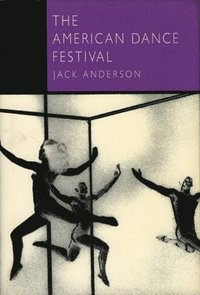 bokomslag The American Dance Festival