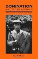 Roger Neil Rasnake - Domination and Cultural Resistance, Inbunden