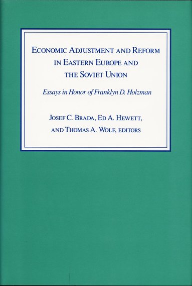 bokomslag Economic Adjustment and Reform in Eastern Europe and the Soviet Union